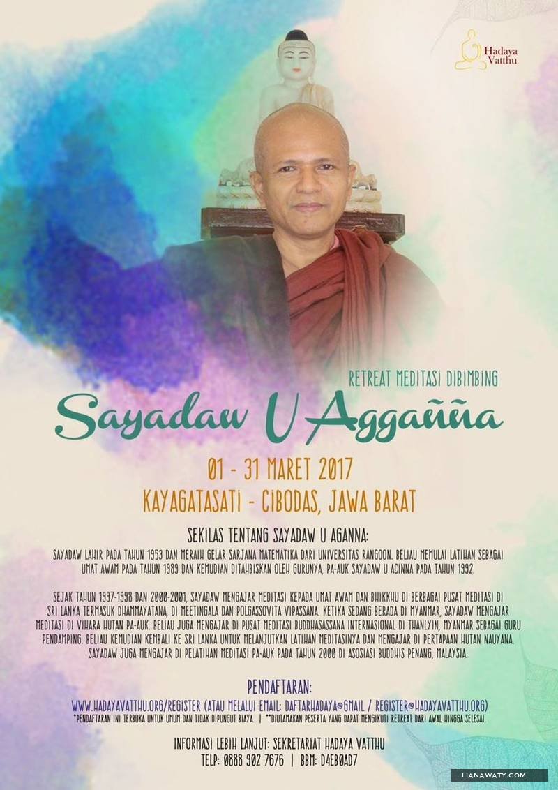 Retret Meditasi dibimbing oleh Sayadaw U Agganna, 1-31 Mar 2017 di Cibodas