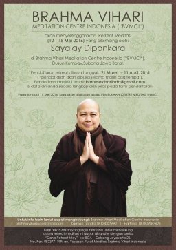 Retreat Meditasi 12-15 Mei 2016 di Subang, dibimbing oleh Sayalay Dipankara